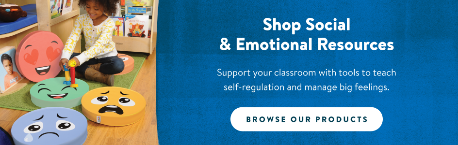 Shop social and emotional resources. Support your classroom with tools to teach self-regulation and manage big feelings. Browse our products. 